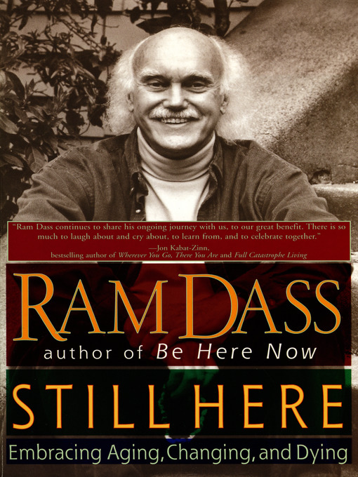 Title details for Still Here by Ram Dass - Available